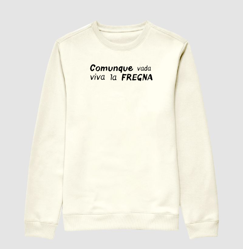 Comunque vada viva la fregna