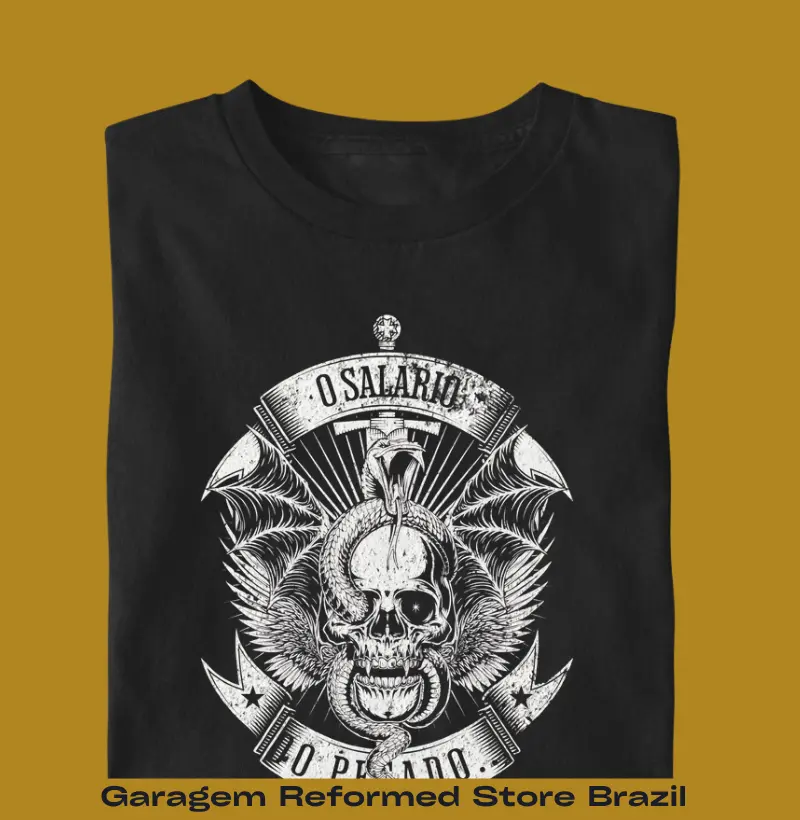 O Salário do Pecado é...