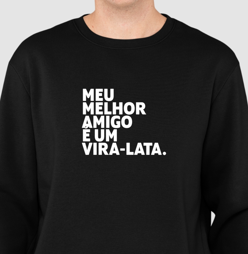 MOLETOM MELHOR AMIGO VIRA-LATA
