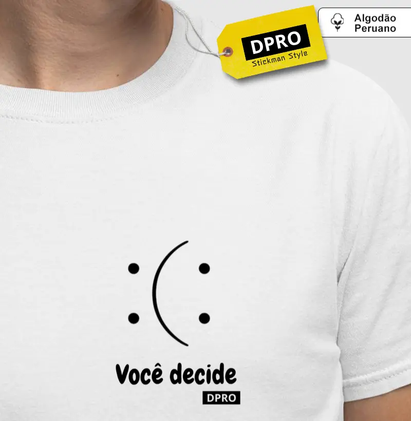 Você decide