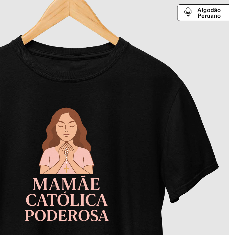 Mamãe, católica, poderosa