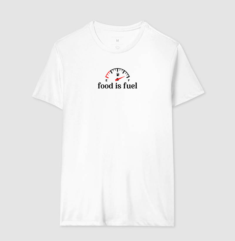 Camiseta - Food is Fuel