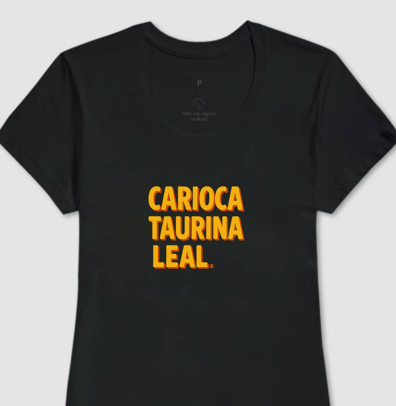 Carioca.Taurina.Leal. 