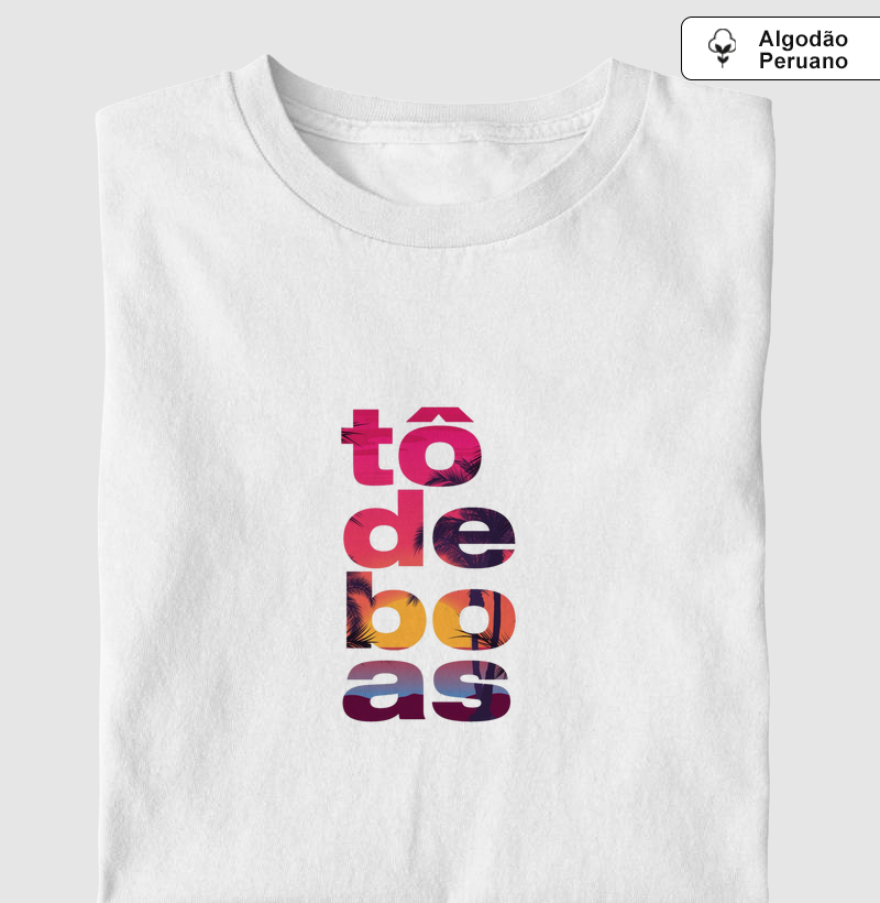 Tô de boa