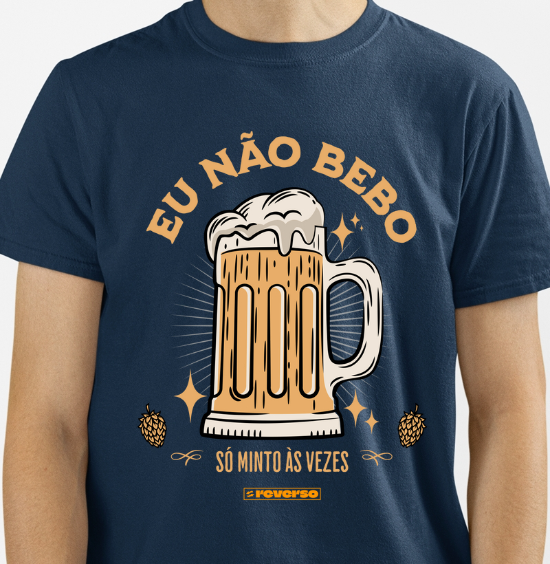 EU NÃO BEBO SÓ MINTO ÀS VEZES / Não Gaste Saliva 