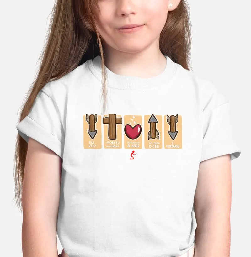 Camiseta Infantil Ele voltará