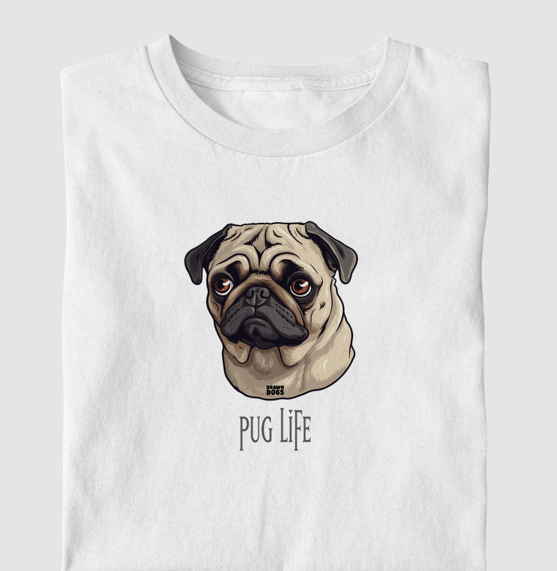 Pug life