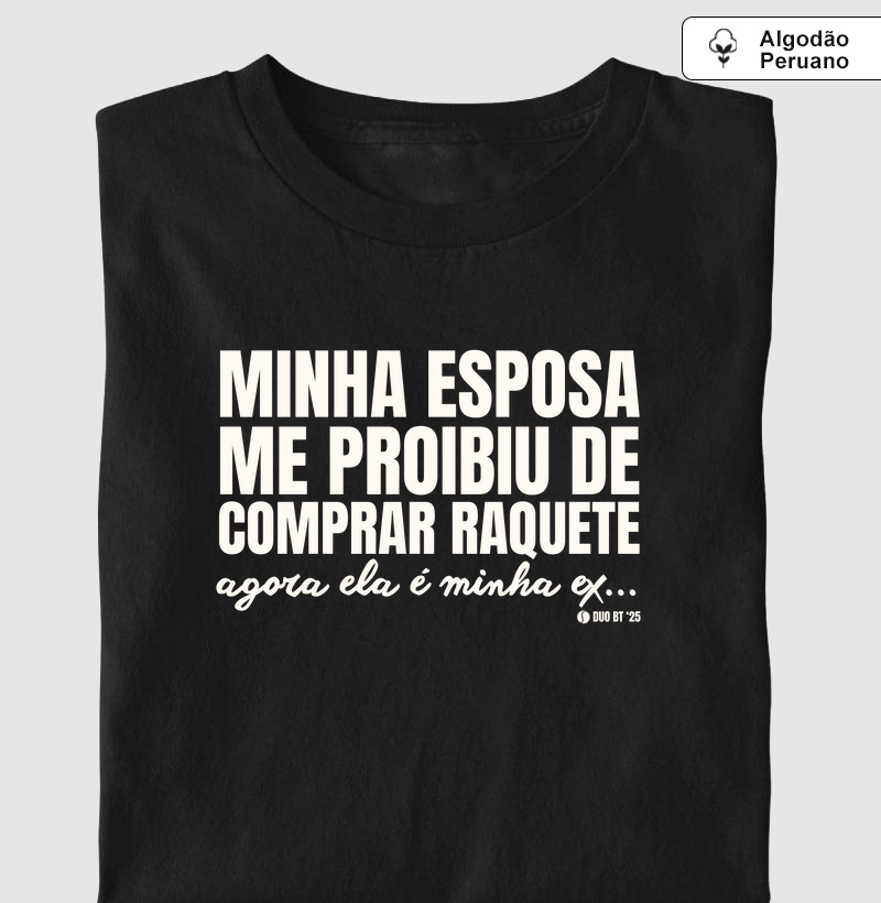 Minha Esposa Me Proibiu De Comprar Raquete