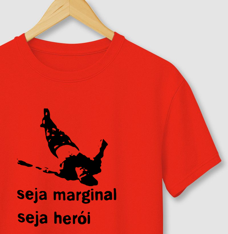 Seja marginal Seja herói
