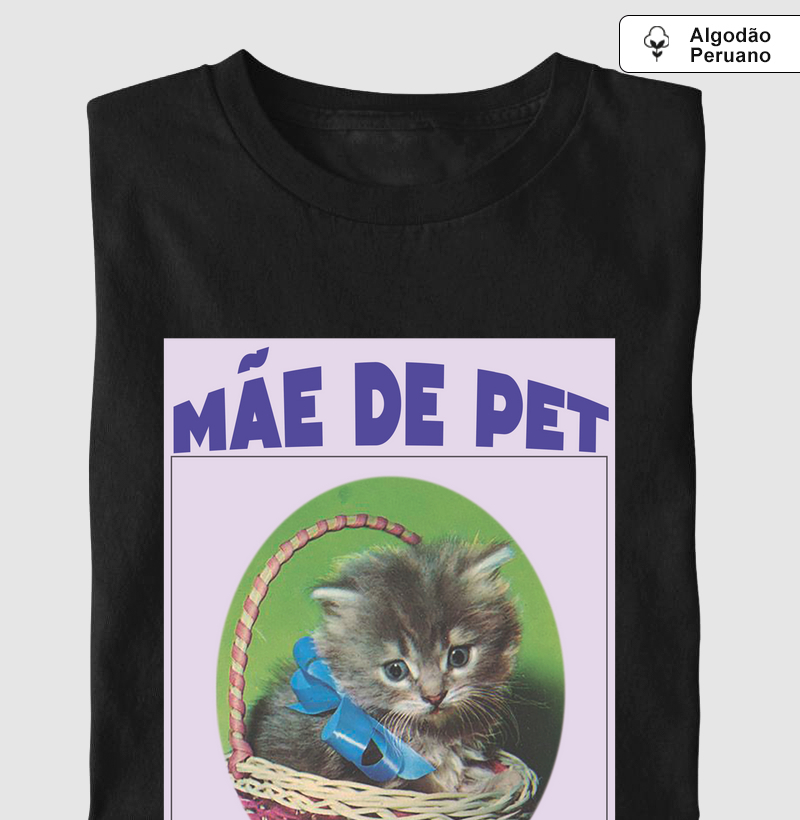 Camisea Mãe de Pet Cartaz Gato Pima