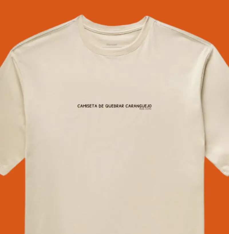 Camiseta de quebrar caranguejo