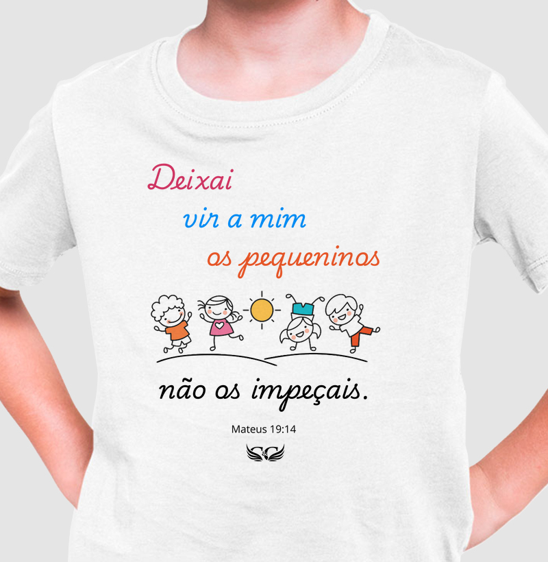 Camiseta Infantil Deixai vir a mim os pequeninos