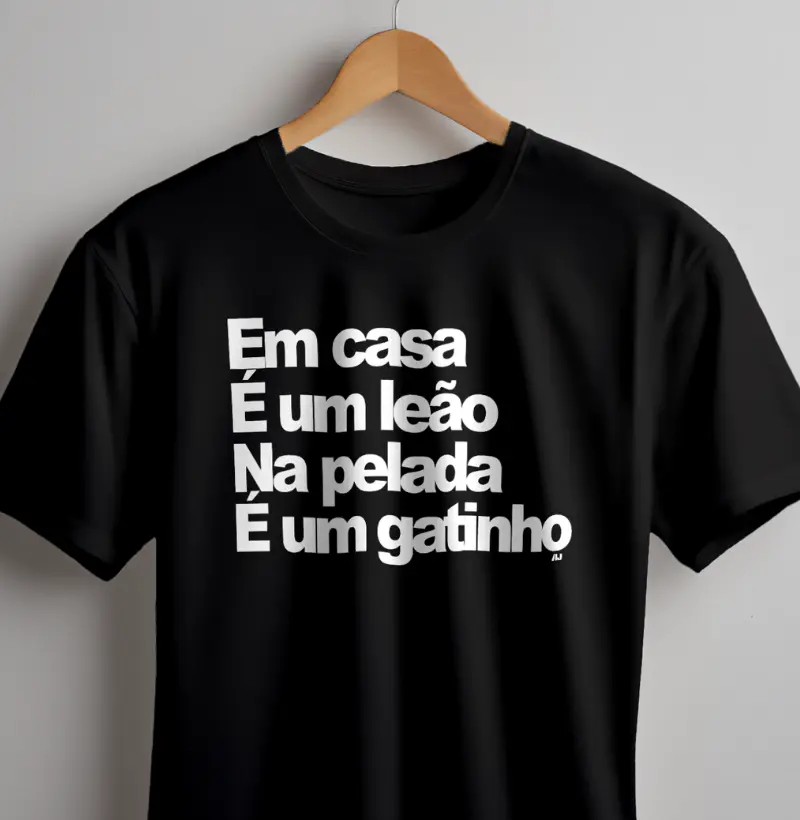 Em Casa é um Leão na Pelada é um gatinho