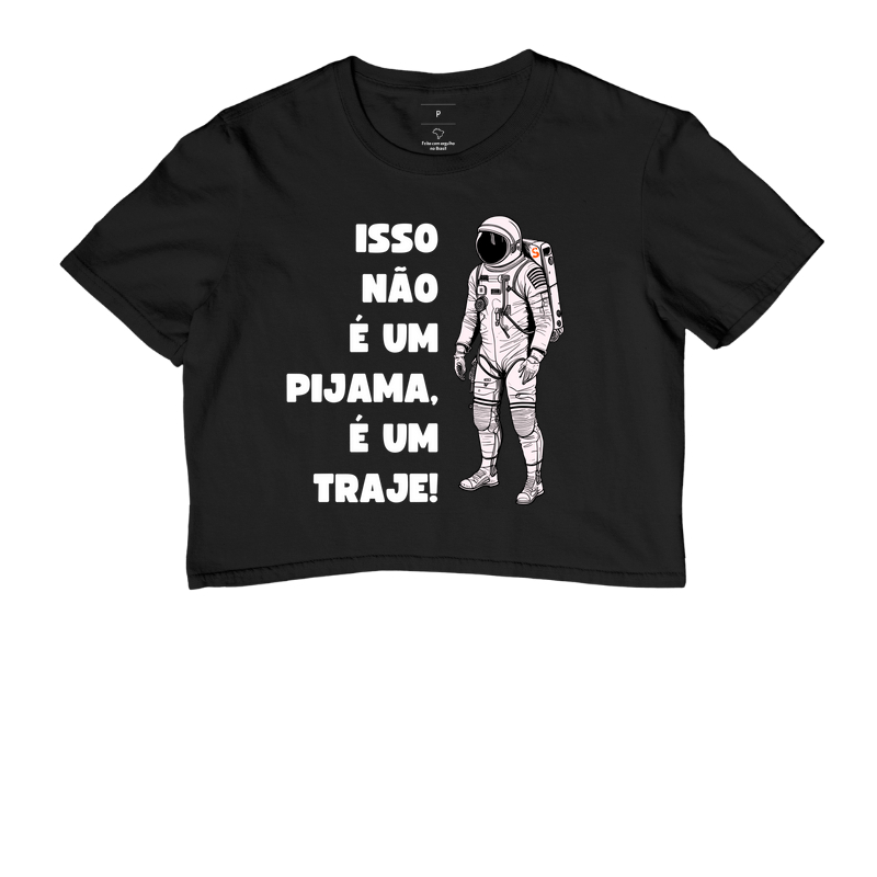 Isso não é um Pijama, é um Traje!