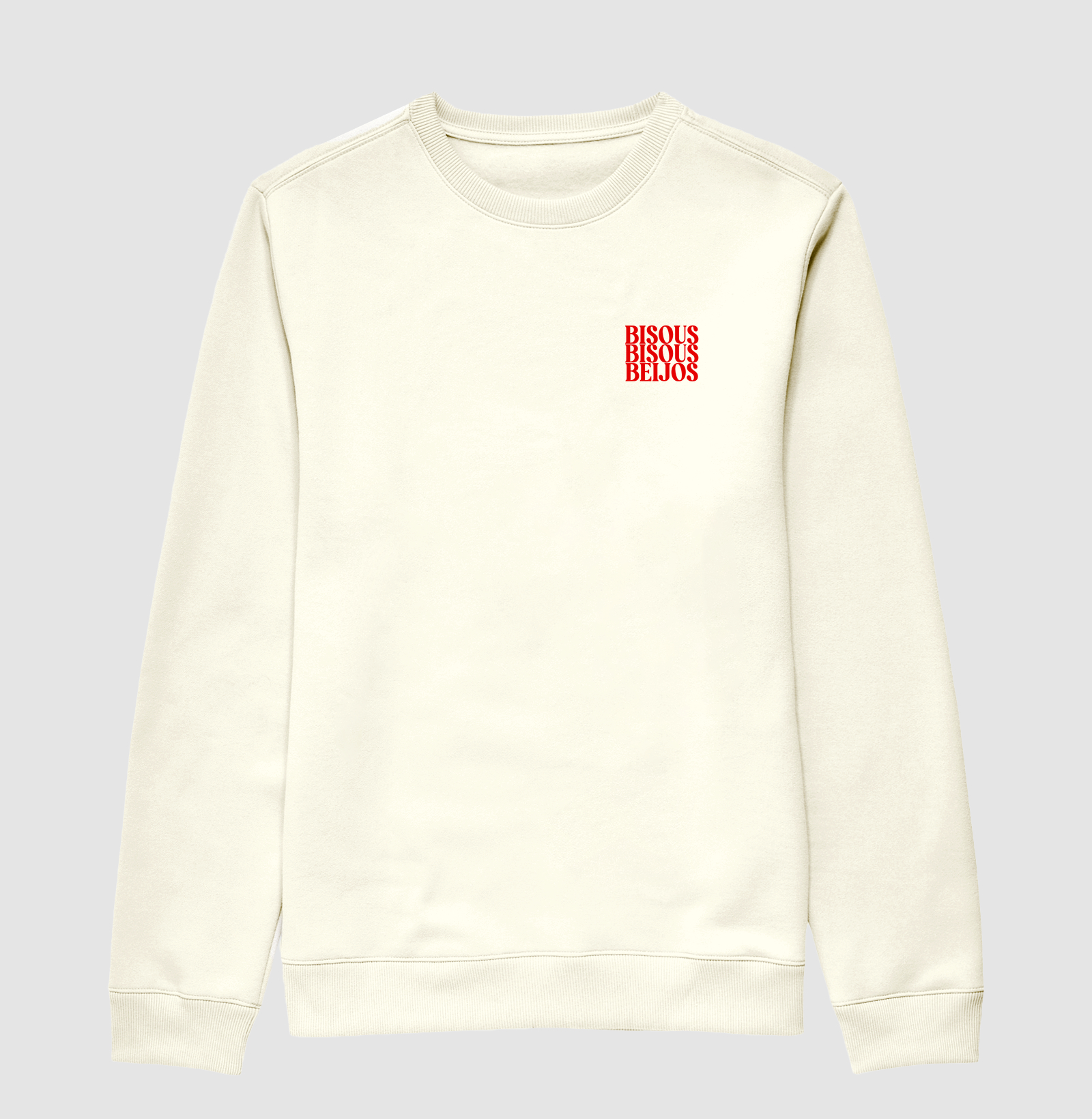 "BISOUS BISOUS BEIJOS"