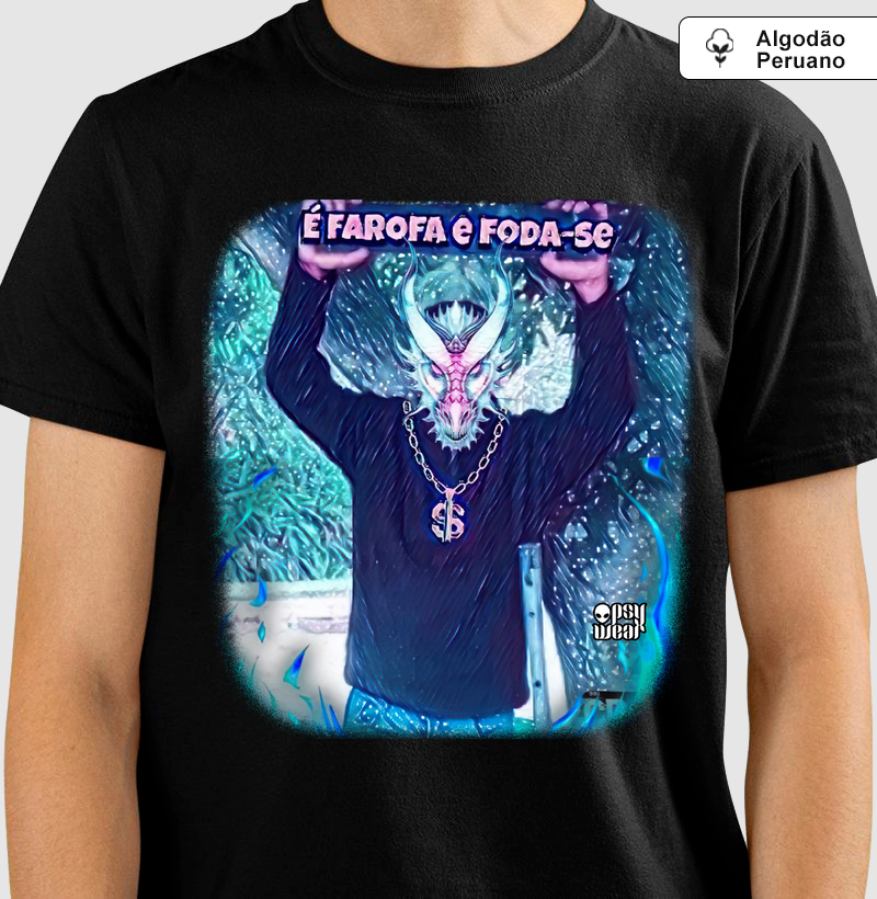 É Farofa e F*da-se