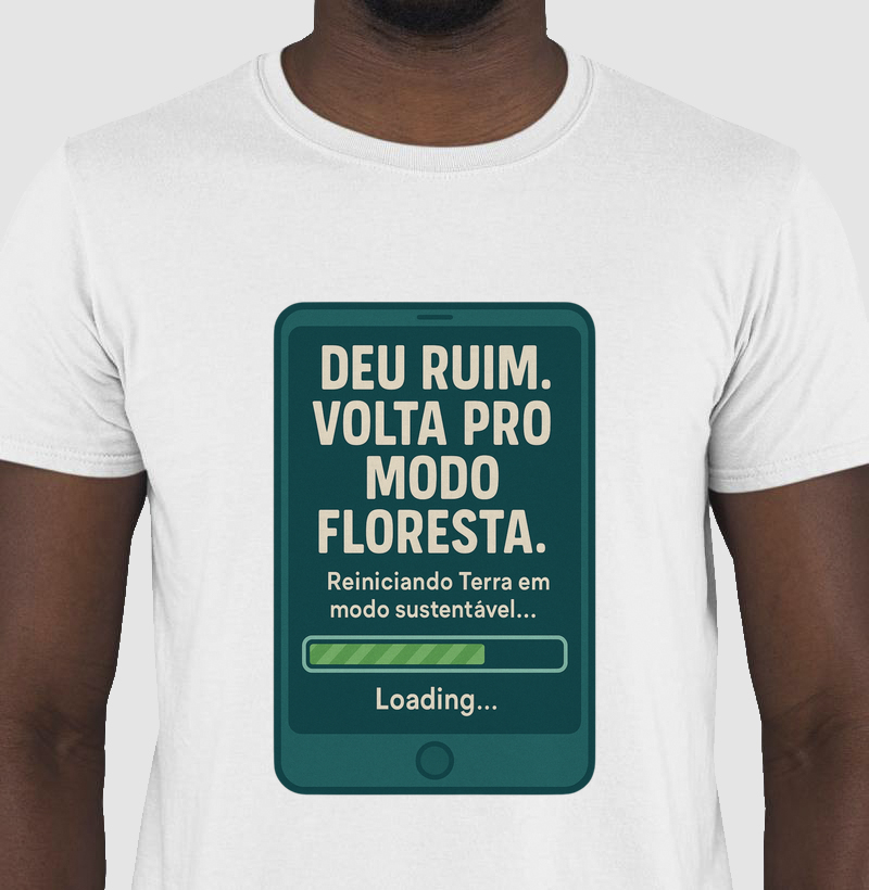 Camiseta: Deu ruim