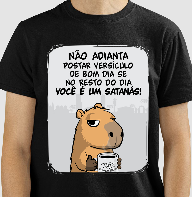 Camiseta Capivara Você é um Satanás