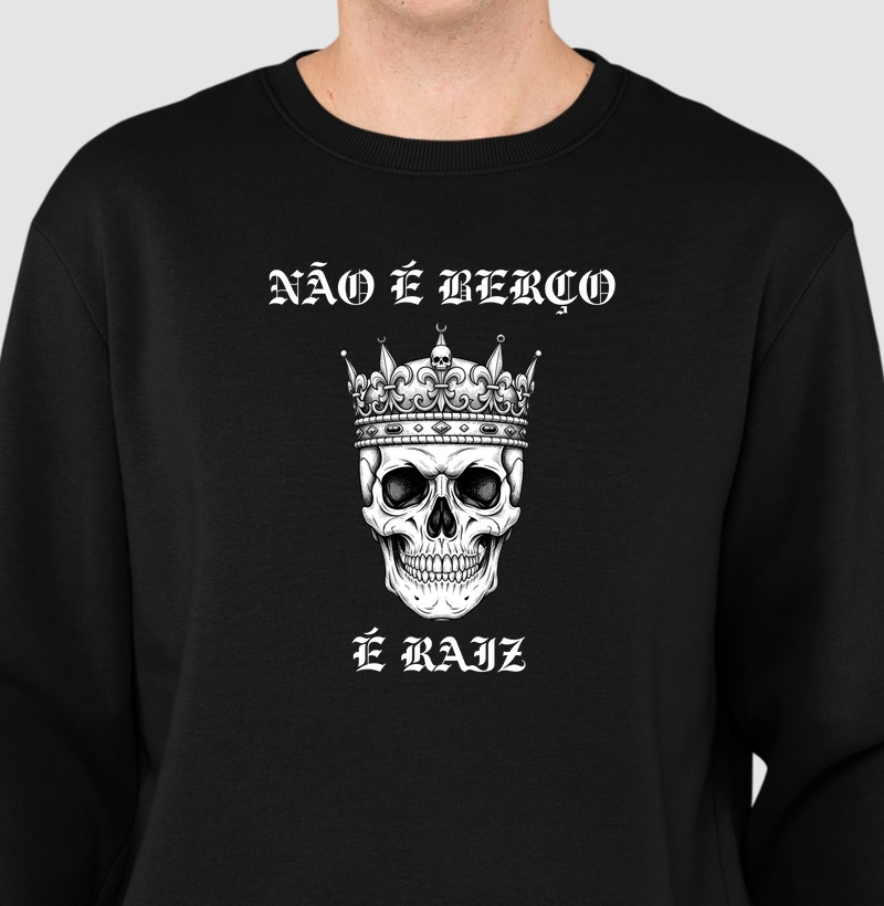 Não e berço, é Raiz