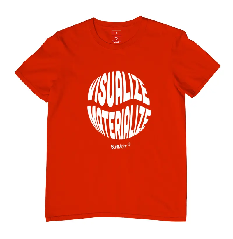Camiseta Burnkit Visualize Materialize Warped
