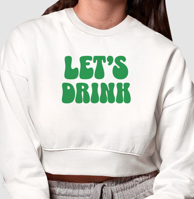 Let’s Drink: Moletom Cropped - Entre no Clima