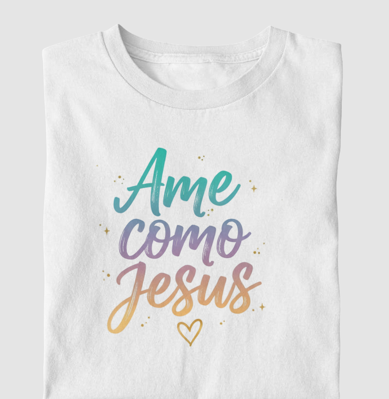 Ame como Jesus