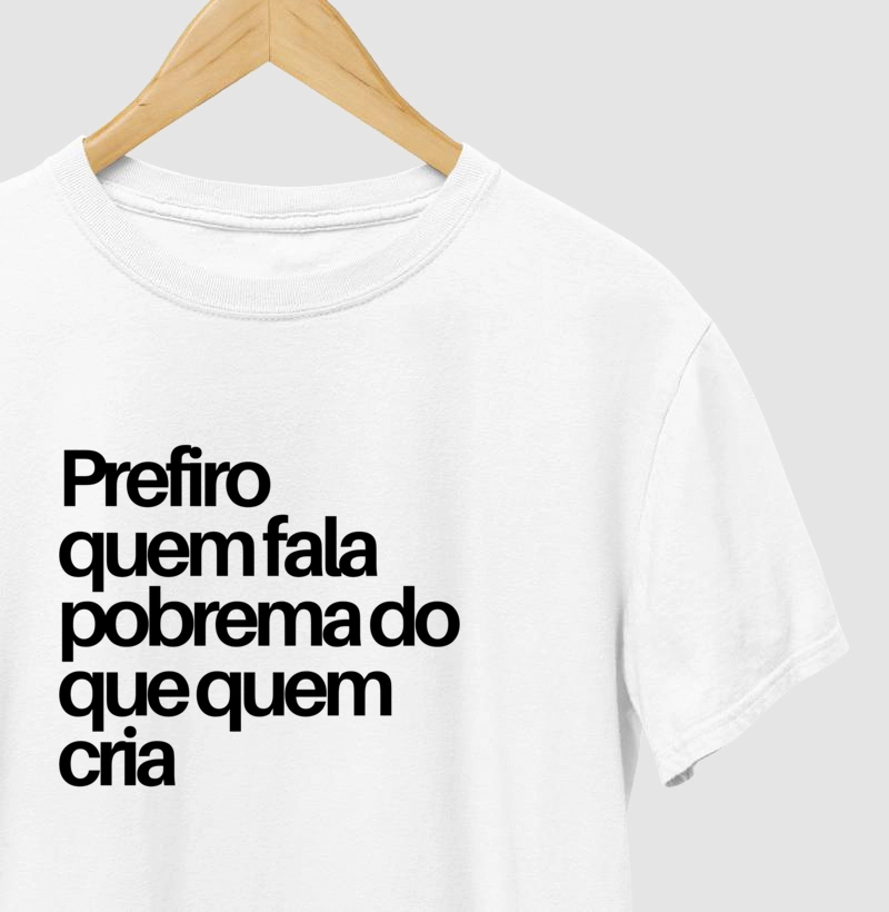 Prefiro quem fala "pobrema"