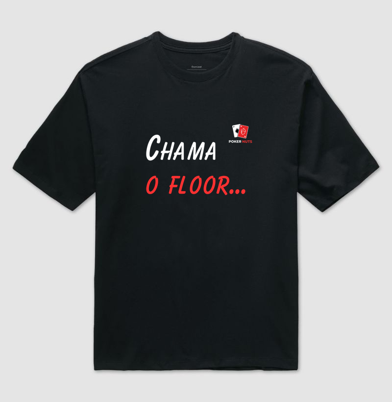 Camiseta Oversized Chama o Floor...