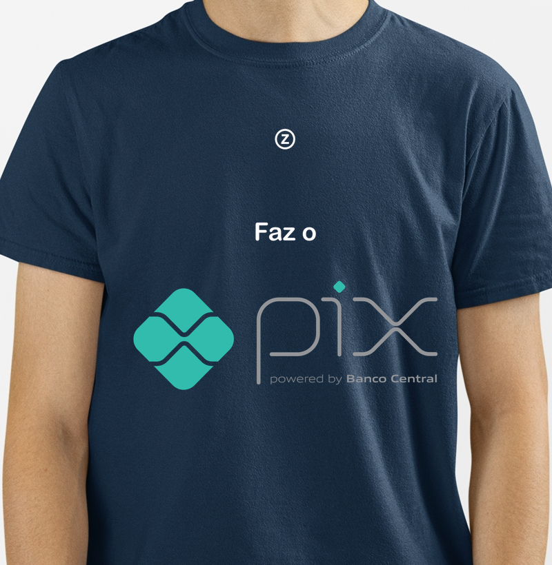 Camiseta faz o pix - ZAIRE Brasil