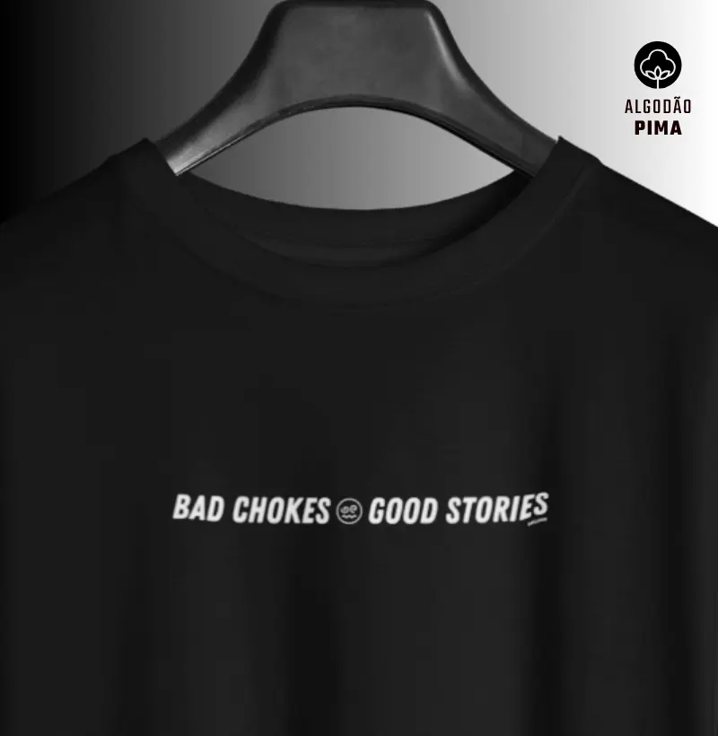 Bad Chokes. Good Stories.