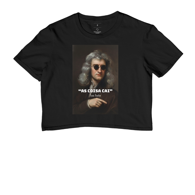 “As coisa cai” - Isaac Newton