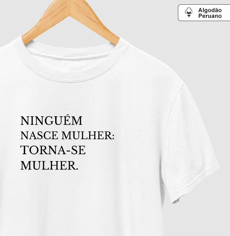  “Ninguém Nasce Mulher: Torna-se Mulher” 