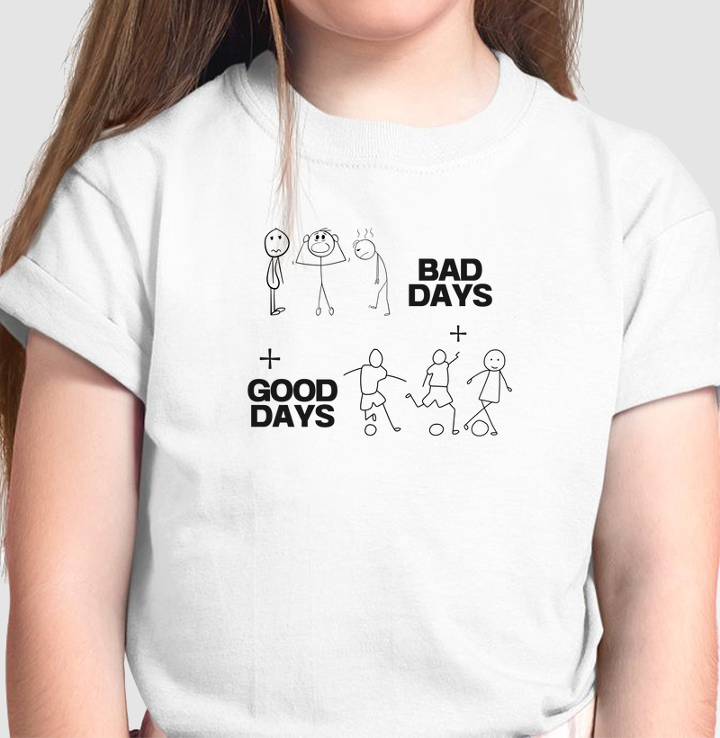 Good days, bad days