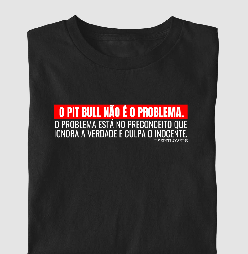 Pit bull não é o problema. O problema está no preconceito que ignora a verdade e culpa o inocente