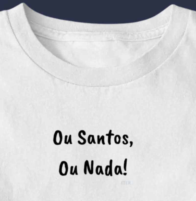 Ou Santos, Ou Nada!