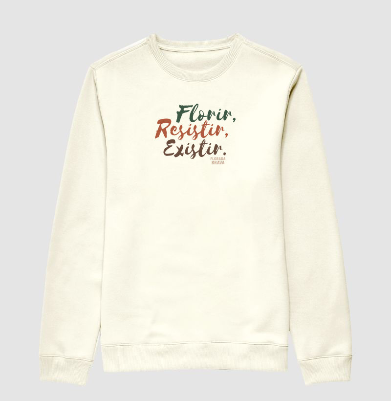 Florir Resistir Existir