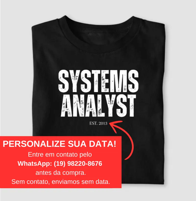 Systems Analyst: EST. [Sua data]