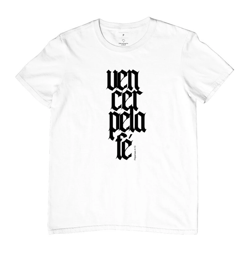 Camiseta Vencer Pela Fé