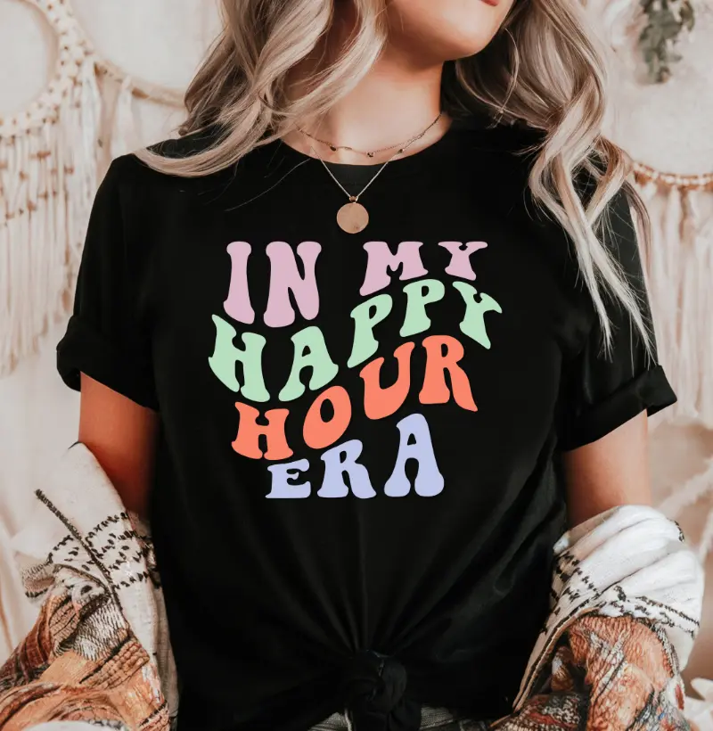 In My Happy Hour Era