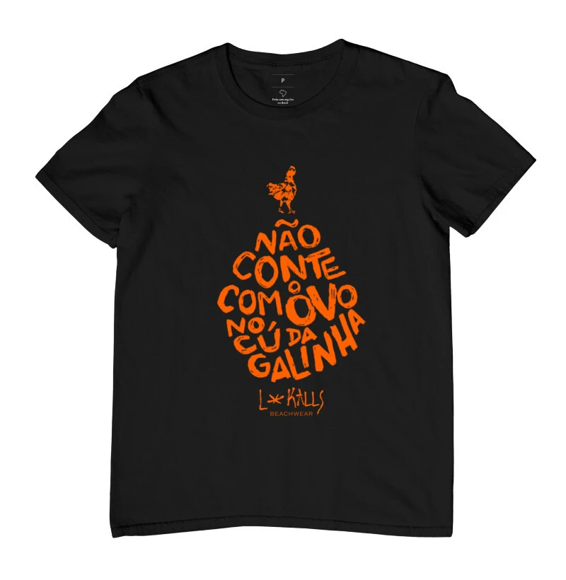 CAMISETA NÃO CONTE COM O OVO