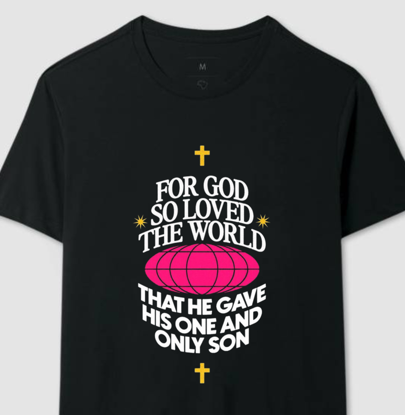 "For God So Loved the World" - João 3:16