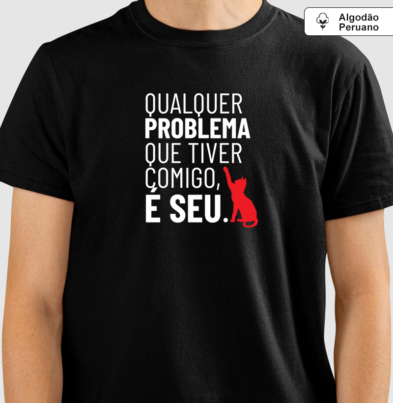 O problema é seu