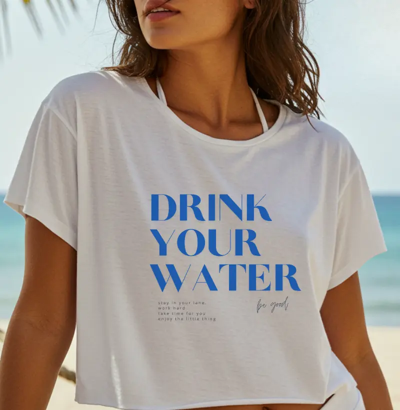DRINK YOUR WATER