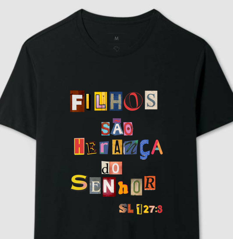 Camiseta Masculina Filhos são herança do Senhor – Moda Cristã com Estilo e Propósito | Semeador Store