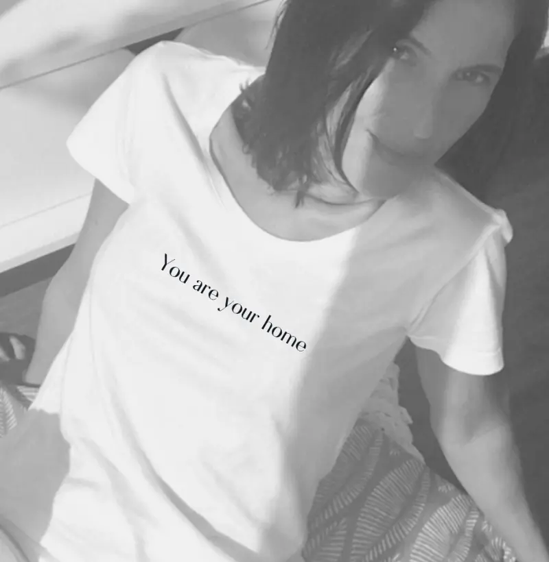 YOU ARE YOUR HOME