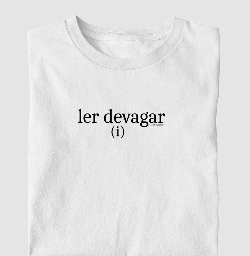 Ler de(i)vagar