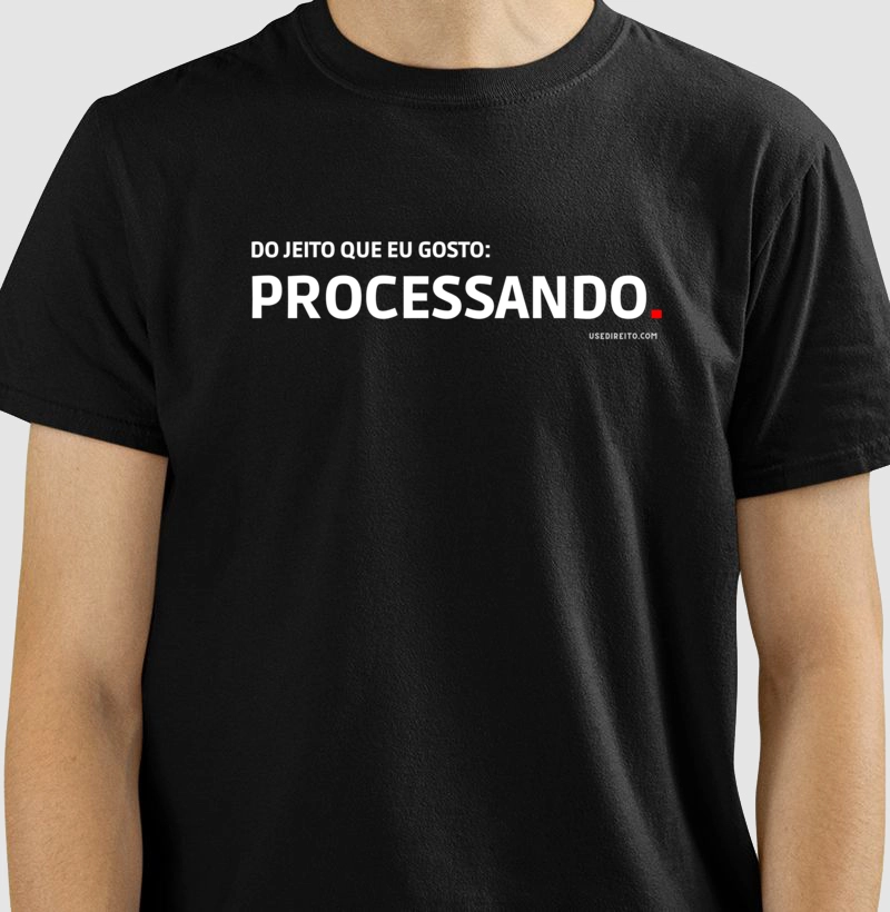 Do jeito que eu gosto: Processando