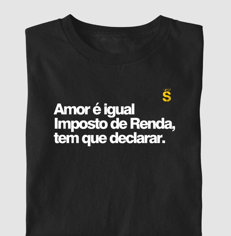 Amor e igual imposto de renda tem que declarar