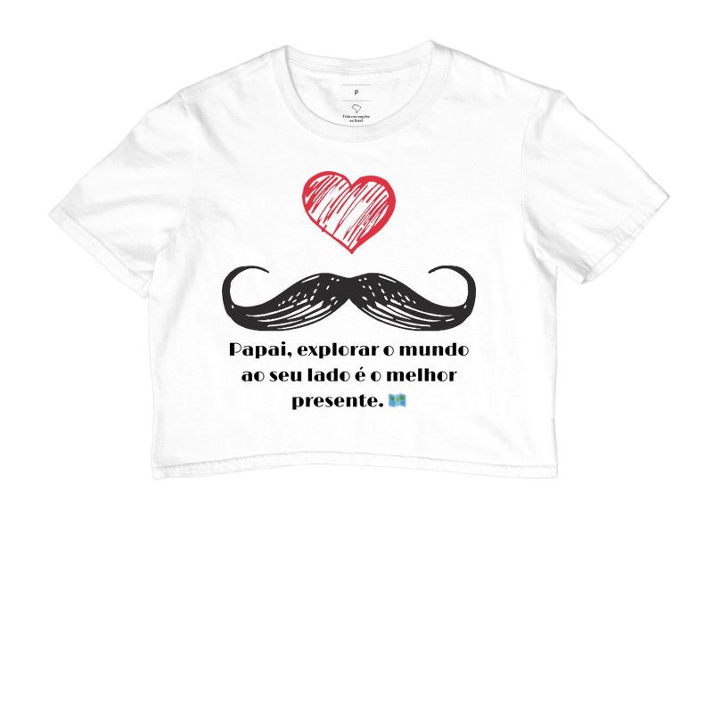 Camiseta Coleção Pai - Papai, explorar o mundo...