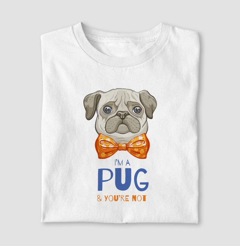 Camiseta I'm a Pug